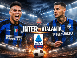 Inter vs Atalanta: Duel Krusial di San Siro yang Bisa Menentukan Arah Perburuan Scudetto