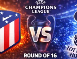Atlético de Madrid vs Tottenham Hotspur: Laga Krusial Liga Champions yang Dinanti Dunia